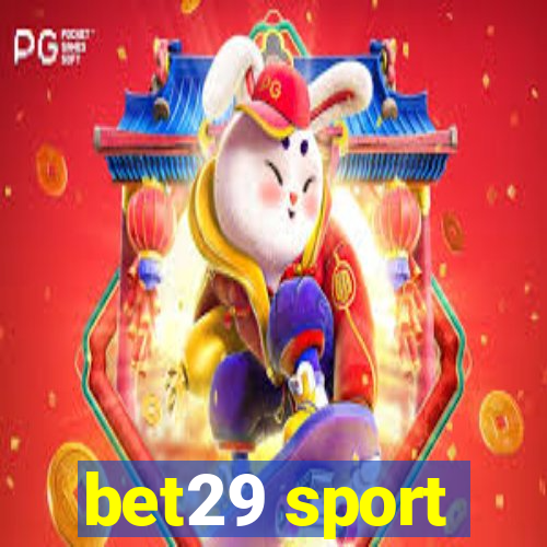bet29 sport